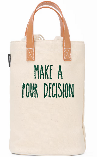 Pour Decision Custom Wine Tote
