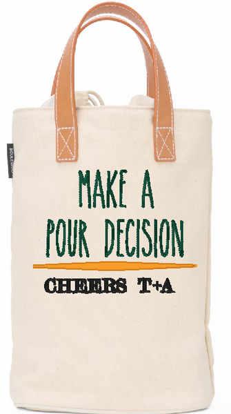 Pour Decision Custom Wine Tote